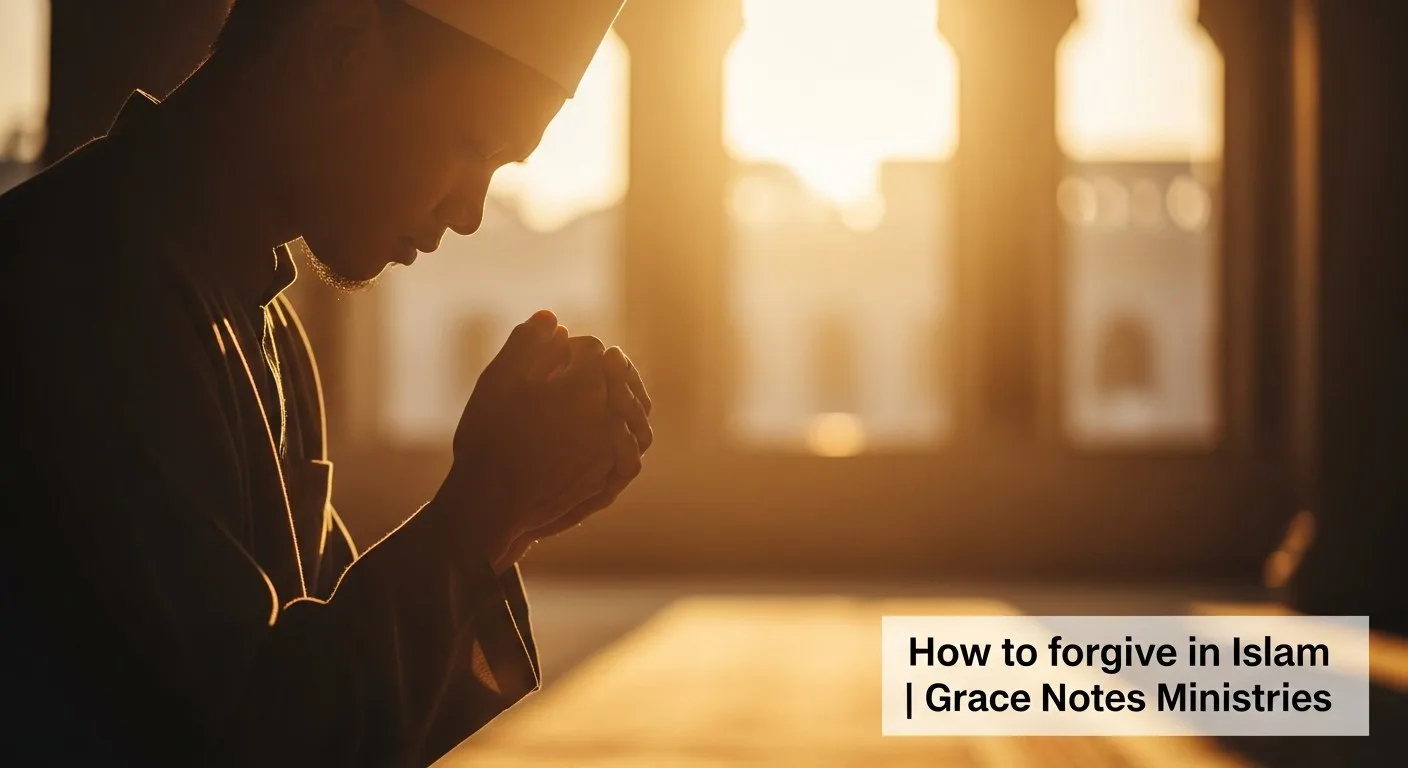How to forgive in islam